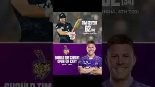 Should Tim Seifert Open for KKR in IPL 2026? 🚀 | KKR Opening Combination Debate #ytshorts#shortsfeed