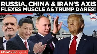 &ldquo;Security Belt-2025&rdquo;: Russia, China, Iran Fire Back at Trump&rsquo;s Pressure Tactics | Times Now World