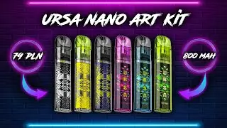 NOWA I LŻEJSZA URSA NANO ART POD KIT 😁