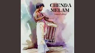 Chenda Melam, Pt. 1