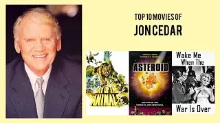 Jon Cedar Top 10 Movies of Jon Cedar| Best 10 Movies of Jon Cedar