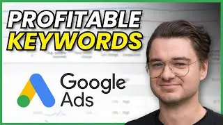 Google Ads Keyword Research (Find THE BEST Keywords)