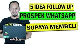 5 Idea Untuk Followup prospek di Whatsapp