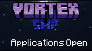 Vortex Smp - Applications open