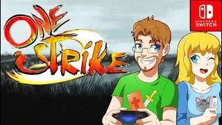 One Strike Gameplay (Nintendo Switch)