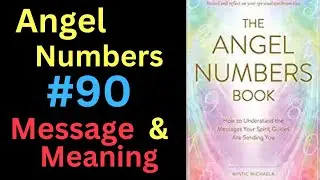 Angel Numbers #90  Spiritual &ndash; Message and Meaning
