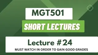 MGT501 Short Lecture 24 | MGT501 short lectures | HRM Short lectures