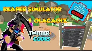 💰 REAPER SIMULATOR TWITTER CODES KODLARI VE 1. Olacağız 💰 Reaper Simulator / Roblox T&uuml;rk&ccedil;e