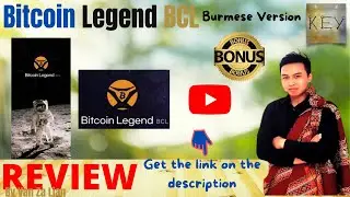 Bitcoin Legend Review ( Burmese Version) + ⚠ATTENTION⚠ DON'T GET THIS WITHOUT MY FREE TRAINING