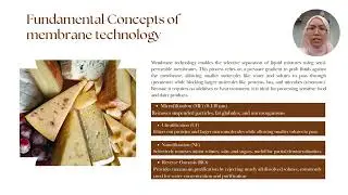 Membrane Technology in the Food Industry Clarification and Concentration Processes