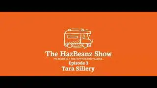 The HazBeanz Show, Episode 3: Tara Sillery, The Middle-East, Lebanon and Beirut Post-explosion