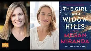 LIVE with MEGAN MIRANDA, Author of The Girl From Widow Hills, and WENDY WALKER, All Is Not Forgotten
