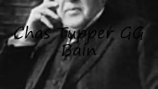 How to pronounce Chas Tupper  GG Bain in English?