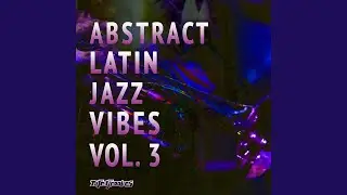 Latin Vibes (Pt. 1)