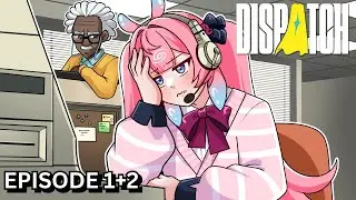 MY NAME IS WHAT?! | Octo Plays Dispatch Episode 1+2