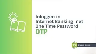Inloggen in Internet Banking met OTP