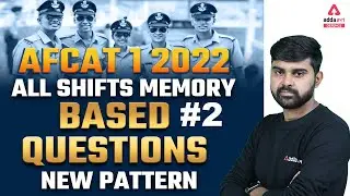 AFCAT 1 2022 Analysis | AFCAT 2022 Reasoning All Shifts | Memory Based Questions