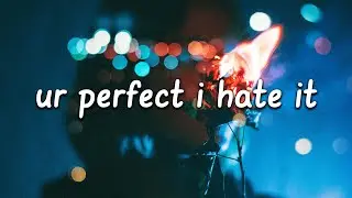 Mickey Valen - Ur Perfect I Hate It (Lyrics) ft. Emilia Ali