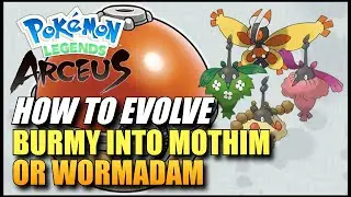 Pokemon Legends Arceus - How To Evolve Burmy Into Mothim Or Wormadam / How To Get Mothim Or Wormadam