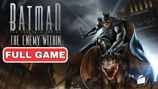 Batman The Enemy Within [FULL GAME] Gameplay Walkthrough No Commentary
