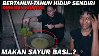 TEH IMAH BERTAHUN-TAHUN HIDUP SEBATANG KARA DIRUMAH KOSONG YG HAMPIR TERBENGKALAI !!