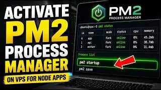 How to activate PM2 process manager on VPS for Node apps - Full Guide