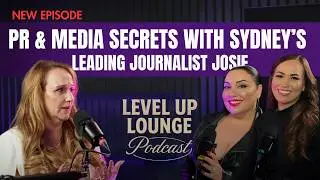 PR & Media Secrets with Sydney&rsquo;s Leading Journalist Josie