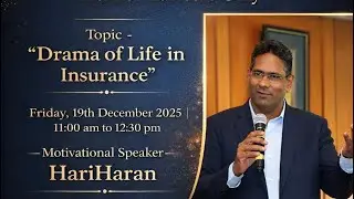 Drama Of Life In Insurance | Live Session | By Hariharan Iyer