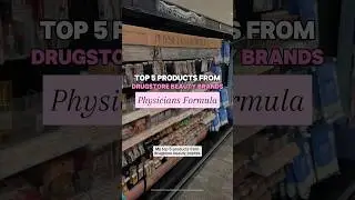 Top 5 Products from Drugstore Beauty Brands: PHYSICIANS FORMULA #drugstoremakeup #physiciansformula