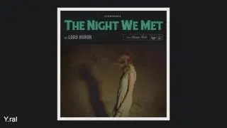 Lord Huron - The Night We Met 3D Audio 3D Audio (Use Headphones/Earphones)