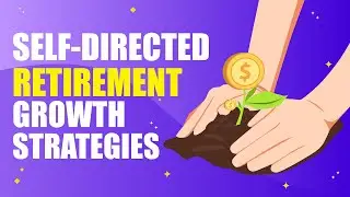 Master Your Retirement: Control Your Growth Strategies