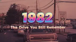 НАЗАД В 1982 — Поездка, которую ты всё ещё помнишь // Ностальгия • Вейпорвейв • Чиллсинт Микс