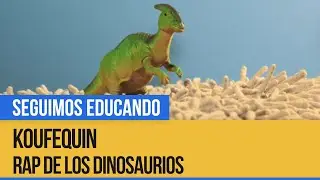 Música: El rap de los dinosaurios - Seguimos Educando