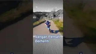 Jangan Pernah Berhenti #indomusik #lagutrending