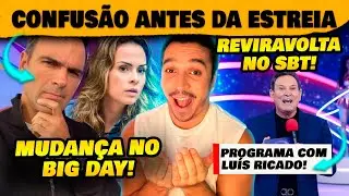 🚨Confusão com Big Day antes da estreia do BBB26 + Reviravolta no SBT com Luís Ricardo