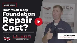 How Much Does Foundation Repair Cost? | Olson Foundation Repair