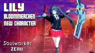 SoulWorker: Zero Mobile - Lily Bloommerchen (New Character) - Android/IOS