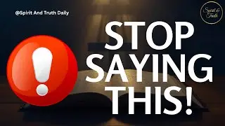 Stop Saying This! (The Spiritual Science of Sound)