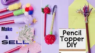 Как сделать насадку на карандаш | Идеи украшения для карандашей | Сделайте милые канцелярские при...