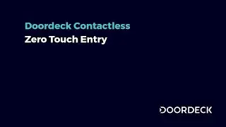 Doordeck Contactless Zero Touch Entry - Use your smartphone to unlock doors without touching them.