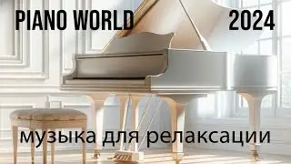 The Best Piano World 2024  Classical Love Songs Of All Time - Love Songs Greatest Hit Full Album