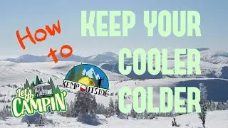 How To Keep Your COOLER COLDER!