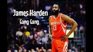 James Harden MVP Mix ~ &ldquo;Gang Gang&rdquo; ᴴᴰ