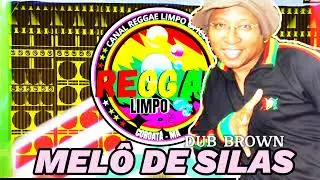MEL&Ocirc; DE SILAS= #DUB #BROWN #REGGAELIMPO 🫧