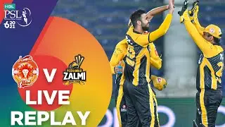 PSL2021 | LIVE REPLAY &ndash; Islamabad United vs Peshawar Zalmi | Match 10 | HBL PSL 6|MG1
