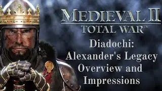Diadochi: Alexander's Legacy - Mod for Medieval 2 Total War (NO REAL-TIME BATTLES)