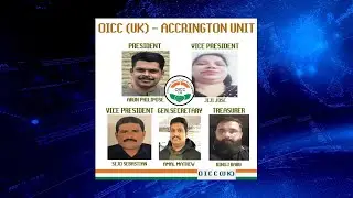 Overseas Indian Cultural Congress UK (OICC) Forms Accrington Unit