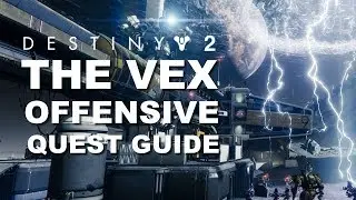 How To Find And Complete The Eyes On The Moon Quest Requirement To Unlock Vex Offensive -Destiny 2