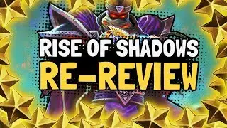 Rise of Shadows RE-REVIEW | Hearthstone