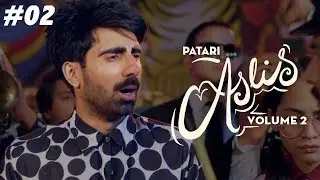 Gol Gappay | Sikandar Nawaz | Patari Aslis Vol 02 Ep 02 | Full Song